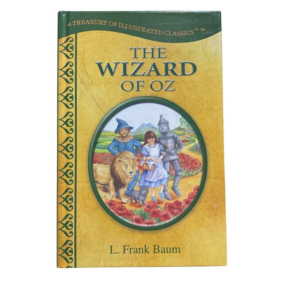 The Wizard Of Oz by L Frank Baum Treasury Of Children's Classics 2009